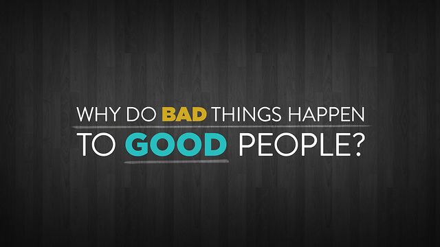 Why-Do-Bad-Things-Happen-to-Good-People